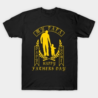 Happy Fathers Day T-Shirt T-Shirt